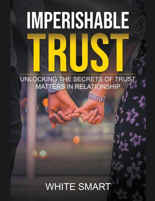 Knjiga Imperishable Trust White Smart