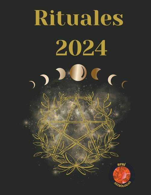 Könyv Rituales  2024 Angeline A. Rubi