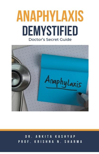 Knjiga Anaphylaxis Demystified Krishna N. Sharma