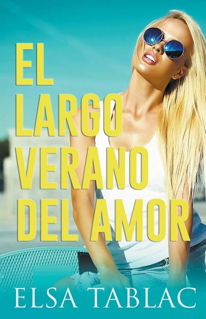 Kniha El largo verano del amor 