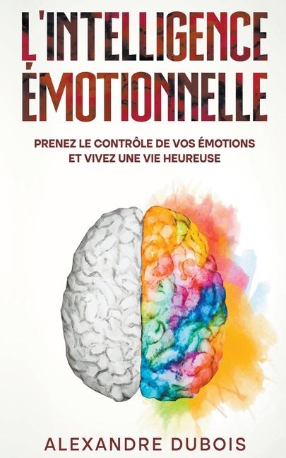 Könyv L'Intelligence Émotionnelle 