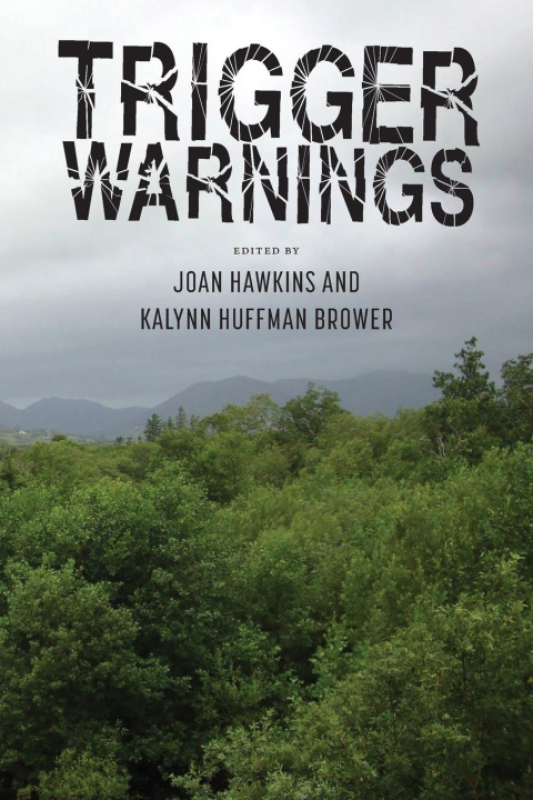 Knjiga Trigger Warnings Joan Hawkins