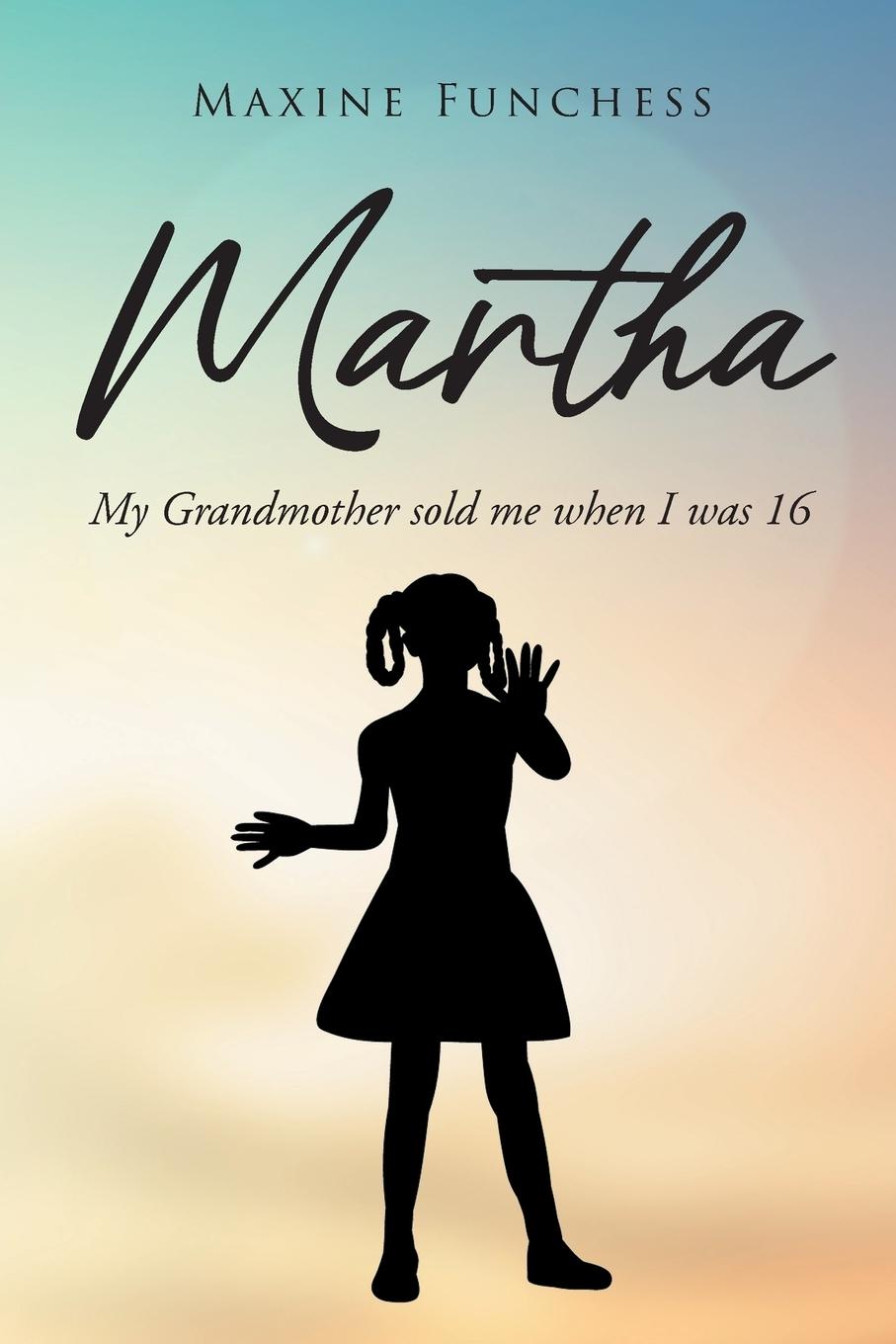 Knjiga Martha Maxine Funchess