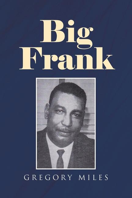 Knjiga Big Frank Gregory Miles