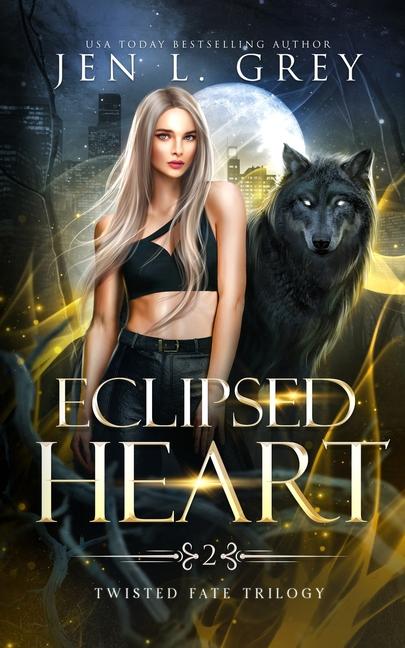 Book Eclipsed Heart Jen L. Grey
