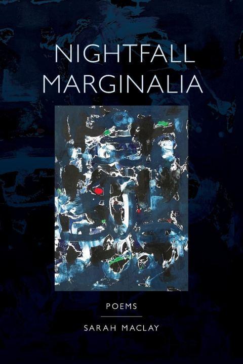 Knjiga Nightfall Marginalia Sarah Maclay