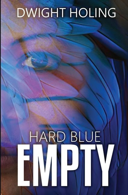 Knjiga Hard Blue Empty Dwight Holing