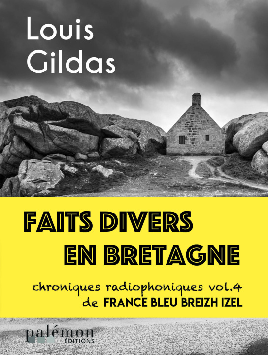 Kniha Faits divers en Bretagne - Vol.4 gildas