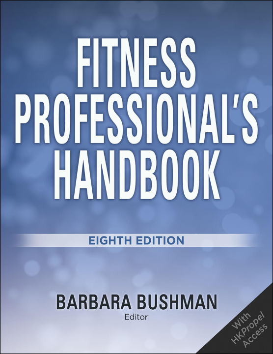 Carte Fitness Professional`s Handbook Barbara A. Bushman