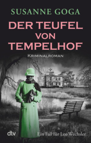 Könyv Der Teufel von Tempelhof Susanne Goga