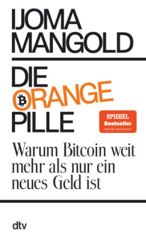 Knjiga Die orange Pille Ijoma Mangold