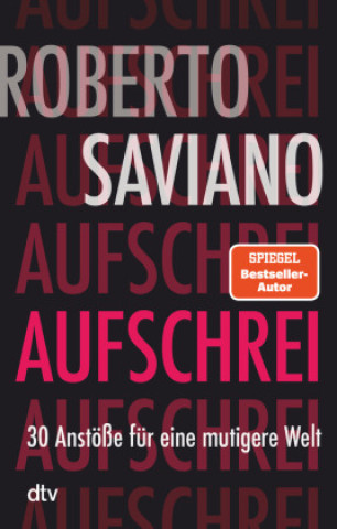 Könyv Aufschrei Roberto Saviano