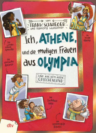 Carte Ich, Athene, und die mutigen Frauen aus Olympia Frank Schwieger