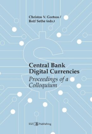 Book Central Bank Digital Currencies (CBDCs) Christos V. Gortsos