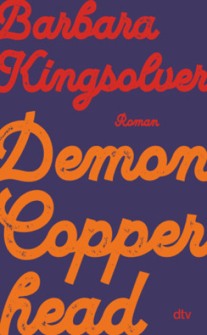 Kniha Demon Copperhead Barbara Kingsolver