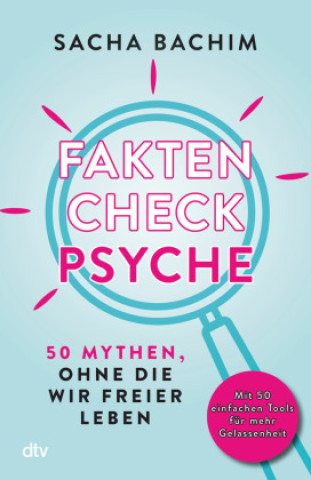 Kniha Faktencheck Psyche Sacha Bachim