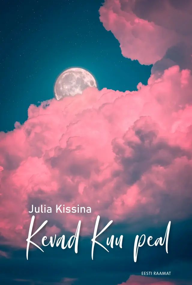 Könyv Kevad kuu peal Julija Kisina
