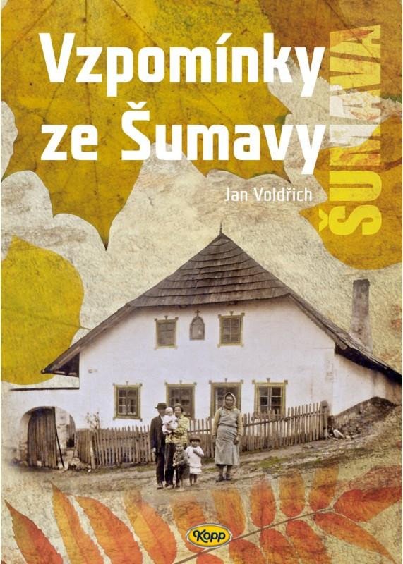 Carte Vzpomínky ze Šumavy Jan Voldřich