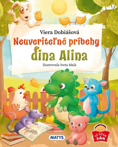 Kniha Neuveriteľné príbehy dina Alina Viera Dobiášová