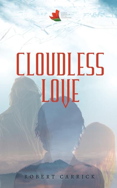Knjiga CLOUDLESS LOVE Robert Carrick