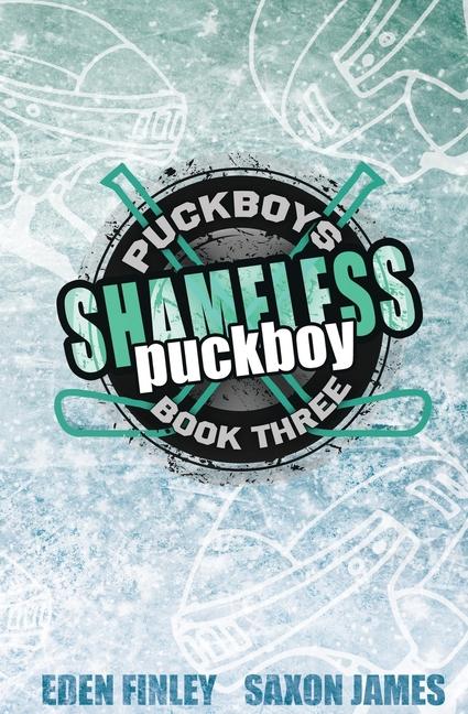 Книга Shameless Puckboy Special Edition Saxon James