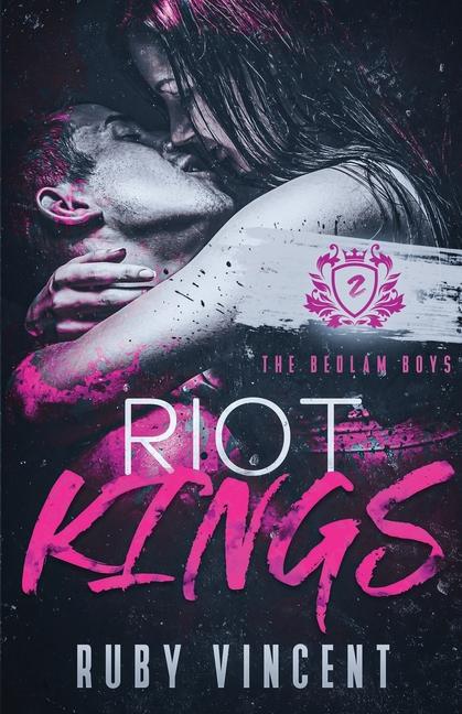 Knjiga Riot Kings Ruby Vincent