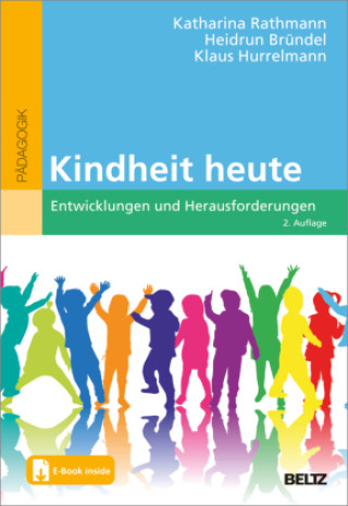 Kniha Kindheit heute Heidrun Bründel