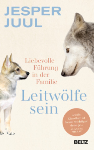 Buch Leitwölfe sein Jesper Juul