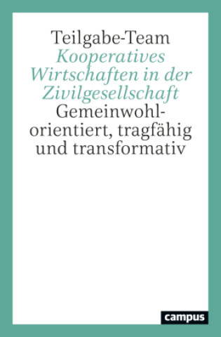 Kniha Kooperatives Wirtschaften in der Zivilgesellschaft Philipp Degens