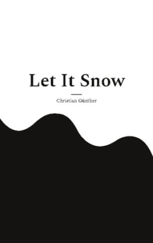 Kniha Let It Snow 