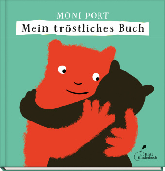Kniha Mein tröstliches Buch Moni Port