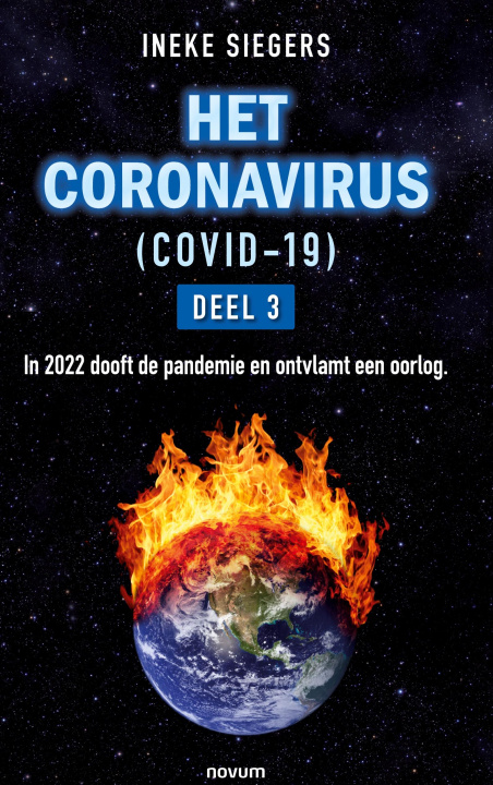 Knjiga HET CORONAVIRUS (COVID-19) - DEEL 3 Ineke Siegers