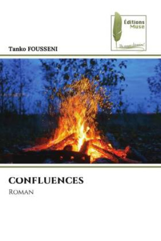 Knjiga CONFLUENCES Tanko FOUSSENI