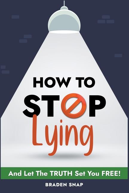 Kniha How To Stop Lying 