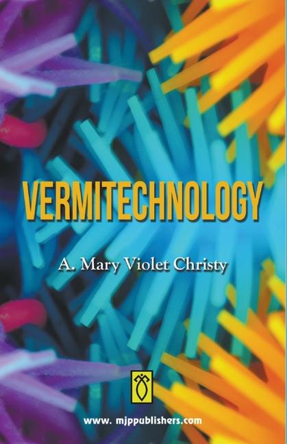 Knjiga Vermitechnology Mary Violet Christy A