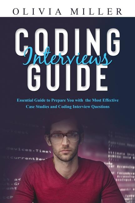Knjiga CODING INTERVIEWS G U I D E Olivia Miller
