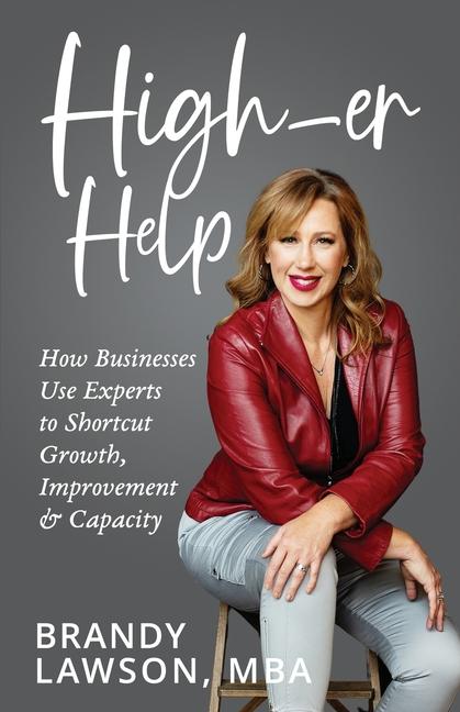Knjiga High-er Help MBA Brandy Lawson