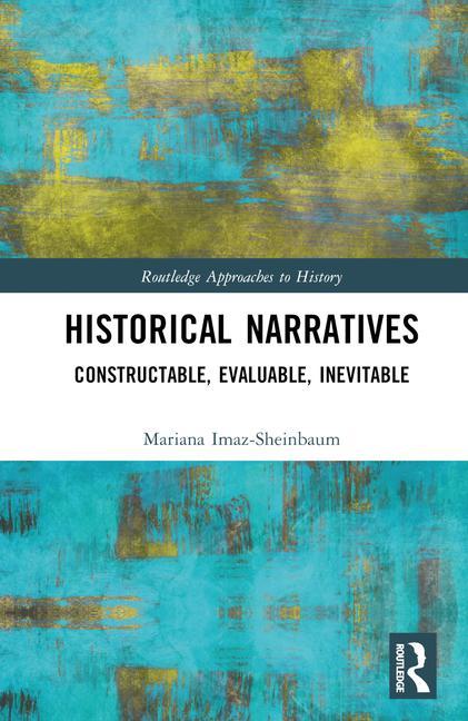 Knjiga Historical Narratives Mariana Imaz-Sheinbaum