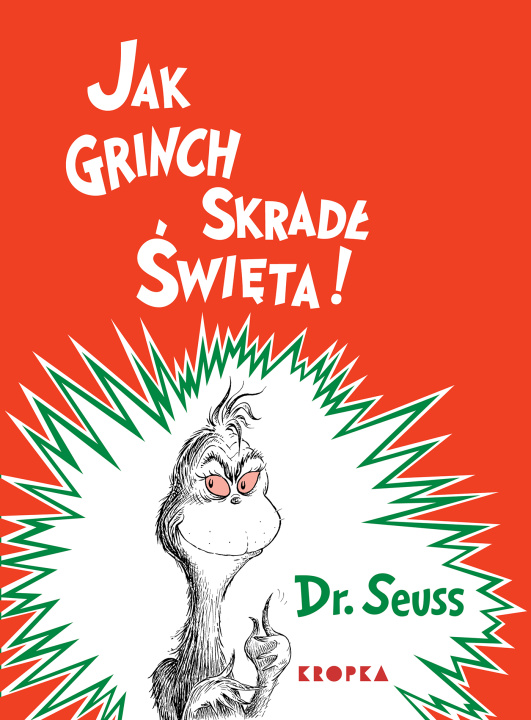 Kniha Jak Grinch skradł Święta Seuss Dr.