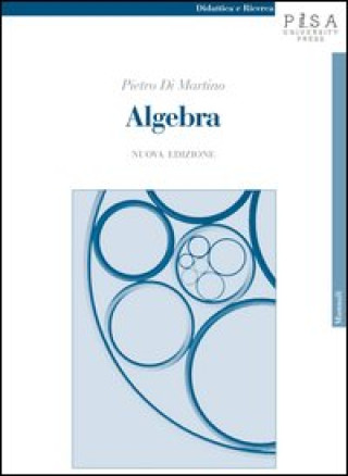 Könyv Algebra Pietro Di Martino