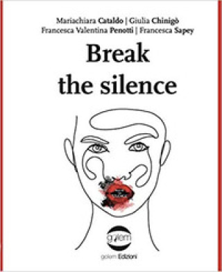 Книга Break the silence 