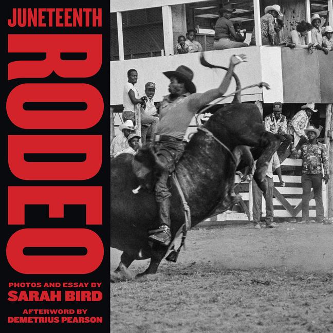 Book Juneteenth Rodeo Sarah Bird