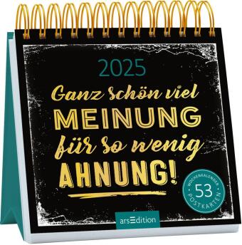 Calendar / Agendă Postkartenkalender Ganz schön viel Meinung für so wenig Ahnung 2025 