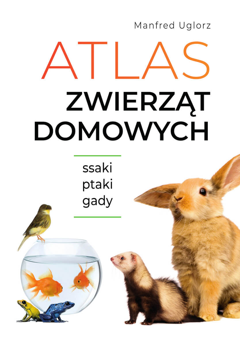 Kniha Atlas zwierząt domowych Manfred Uglorz