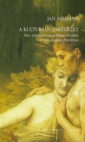 Kniha A kulturális emlékezet Jan Assmann