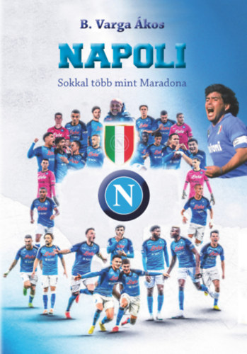 Knjiga Napoli B. Varga Ákos