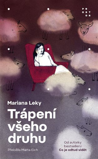 Книга Trápení všeho druhu Mariana Leky