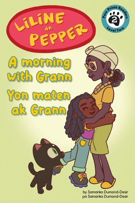 Kniha Liline AK Pepper: Yon Maten AK Grann (Haitian-Language Version) Christina Oyebade