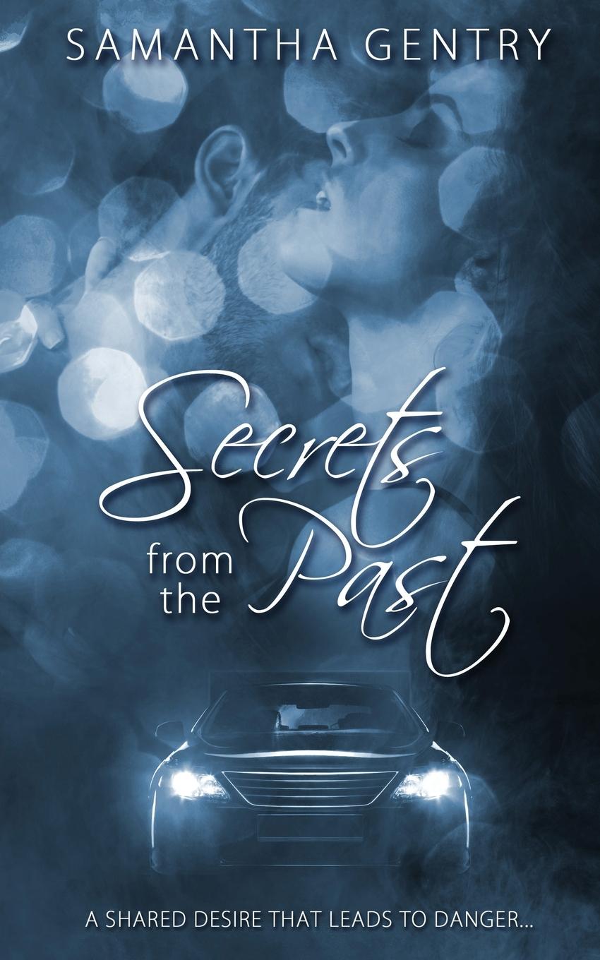 Kniha Secrets from the Past Samantha Gentry