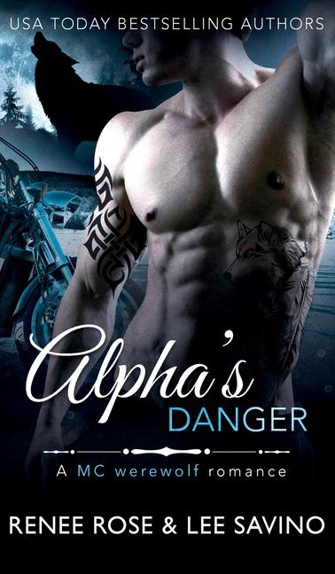 Knjiga Alpha's Danger Lee Savino